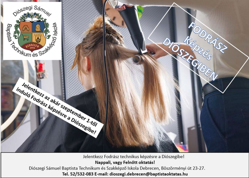 Tanulj Fodrász szakmát a Diószegiben!