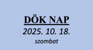DÖK nap 2025.10.18.