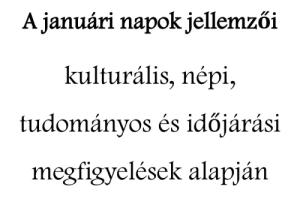 A januári napok jellemzői