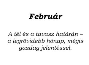 Februári napok jellemzői